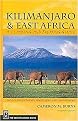 Kilimanjaro & East Africa (A Climbing And Trekking Guide) (Revised) (Paperback)