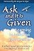 Ask And It Is Given: Learning To Manifest Your Desires