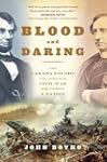 Blood and Daring: How Canada Fought t...