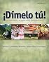 Dimelo tu!: A Complete Course, Revised Edition (with Audio CD)