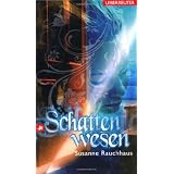 Schattenwesenvon "Susanne Rauchhaus"