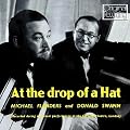 At The Drop Of A Hat
