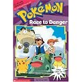 Race to Danger (Pokemon Chapter Books)