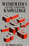 Mathematics and the search for knowledge