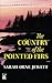 The Country of the Pointed Firs (Dover Thrift Editions: Classic Novels)
