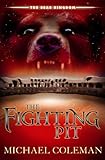 The fighting pit