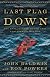 Last Flag Down: The Epic Journey of the Last Confederate Warship (Random House Large Print (Hardcover))