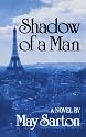 Shadow Of A Man