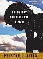 Every Boy Should Have a Man