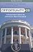 Opportunity 08: Independent Ideas for America's Next President