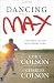 Books : Dancing with Max: A Mother and Son Who Broke Free