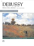 Debussy -- Preludes (Alfred Masterwork Editions)