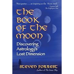 The Book of the Moon: Discovering Astrology's Lost Dimension
