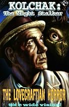 Kolchak: The Night Stalker - The Lovecraftian Horror (Kolchak the Nightstalker)