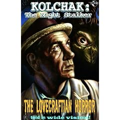Kolchak the Night Stalker: Lovecraftian Horror