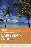 The complete guide to Caribbean cruises : writer: Linda Coffman ; editor: Douglas Stallings