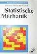 Statistische Mechanik