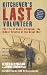Kitchener's Last Volunteer