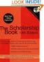 The Scholarship Book, 13th Edition: The Complete Guide to Private-Sector Scholarships, Fellowships, Grants, and Loans for the Undergraduate (Scholarship Books)