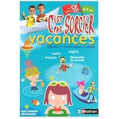 C'est pas sorcier vacances du CP vers le CE1 : 6/7 ans
