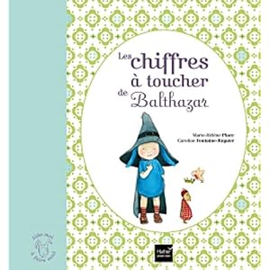 Les chiffres à toucher de Balthazar