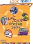 The Life Cycle of Everyday Stuff