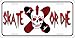 LP - 1170 Skate or Die - Skateboarding License Plate - X368