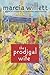 The Prodigal Wife: A Novel