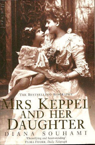 MRS KEPPEL AND HER DAUGHTER