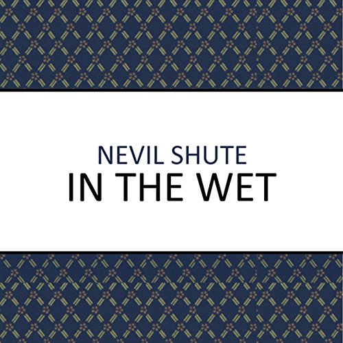 In the Wet