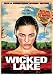 Wicked Lake w/ Soundtrack