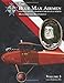 The Blue Max Airmen Volume 5: German Airmen Awarded the Pour le Mérite: Manfred von Richthofen