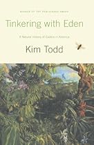 Tinkering with Eden: A Natural History of Exotic Species in America