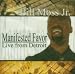 Manifested Favor: Live from Detroit