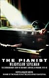 The Pianist: The Extraordinary True Story of One Man's Survival in Warsaw, 1939-1945