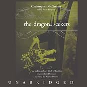 The Dragon Seekers: How an Extraordinary Circle of Fossilists Discovered the Dinosaurs and Paved the Way for Darwin | [Christopher McGowan]