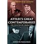 Attlee's Great Contemporaries by Frank Field