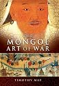 The Mongol Art of War