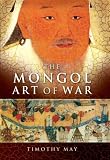 The Mongol Art of War