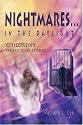 Nightmares...in the Daylight: Children's Short Sci-Fi Stories