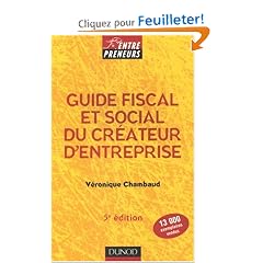 Guide fiscal et social du cr�ateur d'entreprise