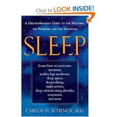 Sleep: A Groundbreaking Guide to the Mysteries, the Problems, and the Solutions