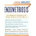 Endometriosis: The Complete Reference for Taking Charge of Your Health