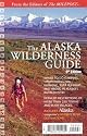 The Alaska Wilderness Guide