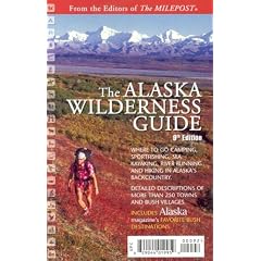 The Alaska Wilderness Guide