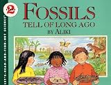 Fossils Tell of Long Ago [FOSSILS TELL OF LONG AGO REV/E]