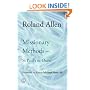 Missionary Methods: St Paul's or Ours