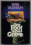 One foot in the grave