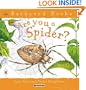 Are You a Spider? (Backyard Books)