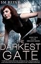 The Darkest Gate (The Descent Series)